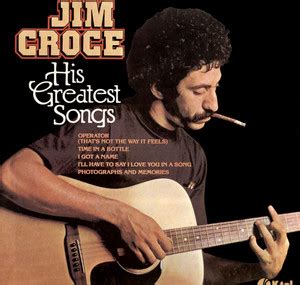 The Best Of Jim Croce Playlist By Nica Ilynne Perlado Spotify