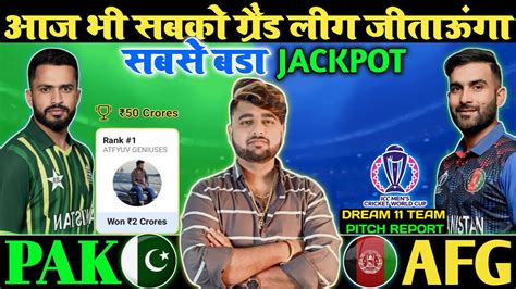 Pak Vs Afg Dream11 Prediction World Cup Dream11 Team Of Today