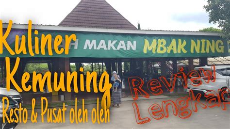 Kuliner Kemuning Karanganyar Rumah Makan Mbak Ning Restaurant Mbak