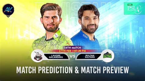 Psl Lhq Vs Ms Th Match Prediction Dream Lahore Qalandars Vs