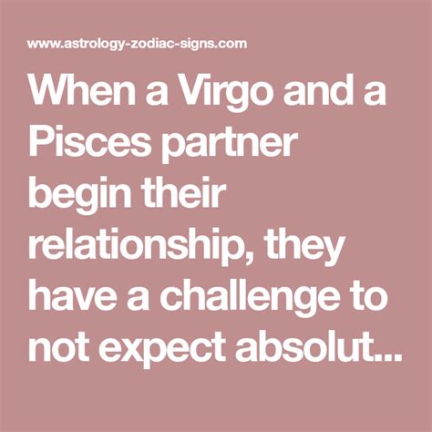 When A Virgo And A Pisces Partner Begin Their Relationship They Have A