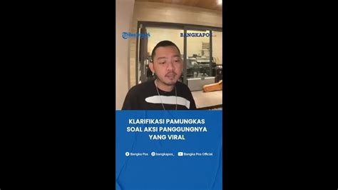 FULL Klarifikasi Pamungkas Soal Aksi Panggungnya Yang Viral Fans