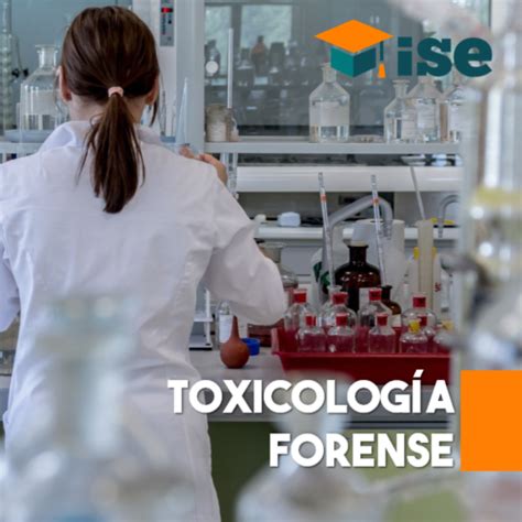 Curso De Toxicología Forense