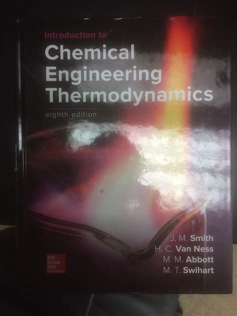 Introduction To Chemical Engineering Thermodynamics Smith J M Van