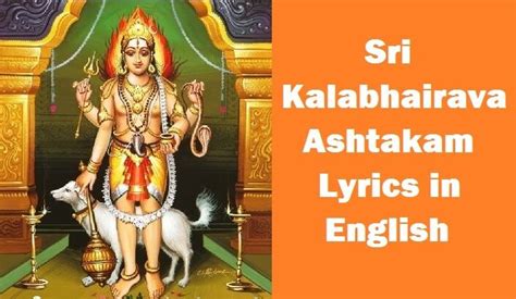 Kalabhairava Ashtakam Lyrics in English with Meaning