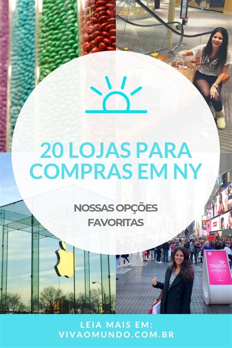 20 Lojas Para Compras Em Ny Compras Em Nova York Viagem Nova York