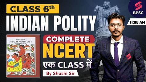 NCERT Class 6 Indian Polity Complete Class 6 Indian Polity NCERT