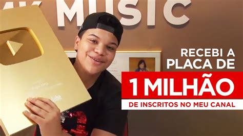 Recebi A Placa De 1 MilhÃo De Inscritos No Meu Canal Paulo Neto Youtube