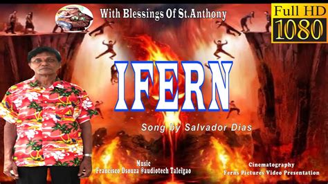 New Konkani Song Ifern By Salvador Dias Youtube