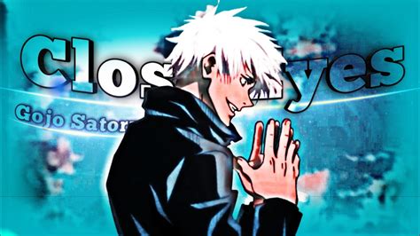 Gojo Satoru Jujutsu Kaisen Close Eyes DVRST Edit Amv Free