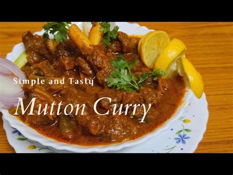 Mutton Curry Mutton Curry Without Pressure Cooker Mutton Curry In