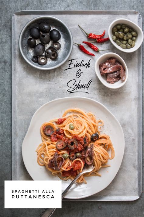 Spaghetti Alla Puttanesca Der Klassiker Aus Italien Loumalouch