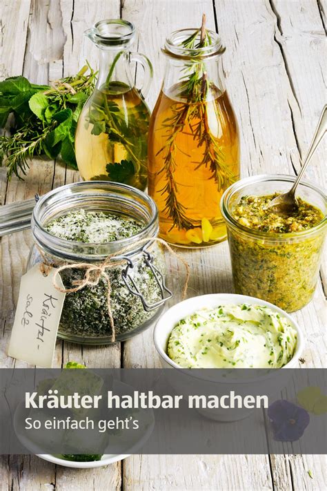 Kräuter haltbar machen Rezepte Kräuter Kräuterkunde