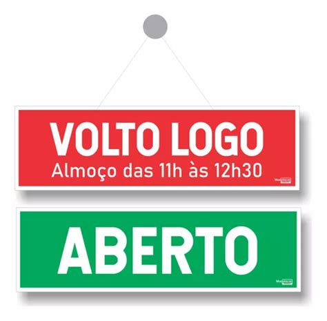 Placa Fechado Almoco 11h As 12h30 Volto Logo Aberto Parcelamento Sem