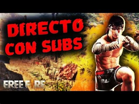 Directo Free Fire Con Suscriptores Salas Privadas Duelo De Escuadra