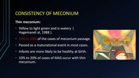 MECONIUM STAINED AMNIOTIC FLUID