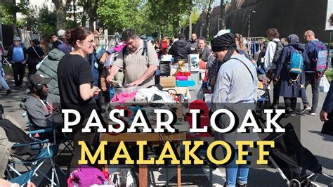 Pasar Loak Malakoff Perancis YouTube