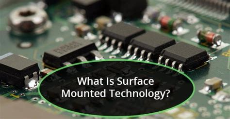 What is Surface Mount Technology - MOKO TECHNOLOGY: Your Trusted ...