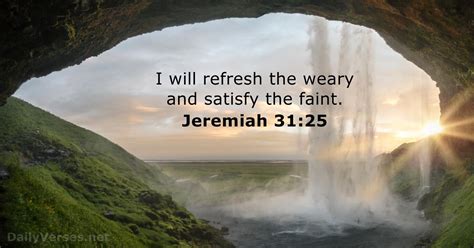 May 7 2021 Bible Verse Of The Day Jeremiah 31 25 DailyVerses Net