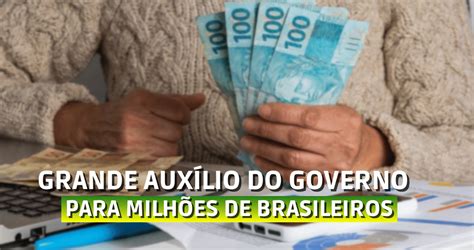 4 milhões de brasileiros podem ser contemplados GRANDE auxílio do