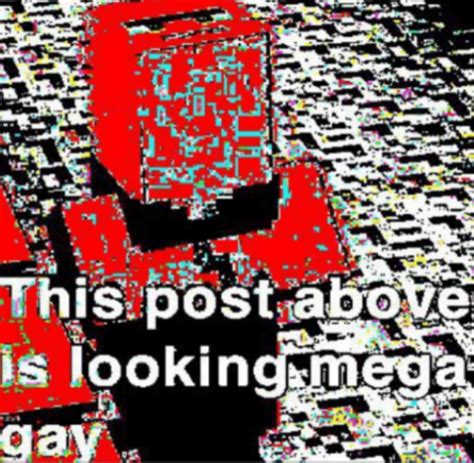 Hmmmm Mega Gay R Memes