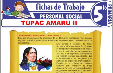 Túpac Amaru II para Quinto de Primaria Fichas de Trabajo