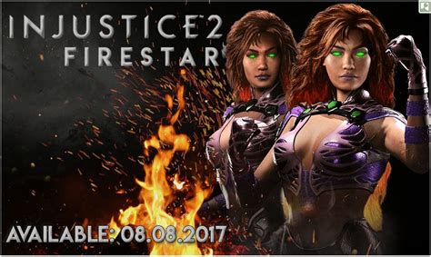 Starfire Join Injustice 2 On 8 August 2017!