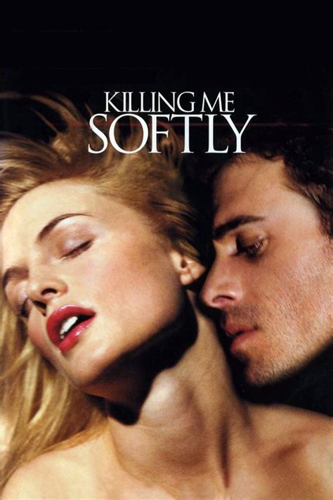 Image Gallery For Killing Me Softly Filmaffinity