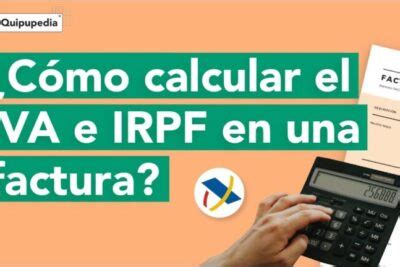 Ejemplo De Factura Con Irpf E Iva Aprende A Facturar Correctamente