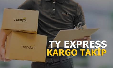 Ty Express Kargo Takip Trendyol Kargom Nerede Kargom Nerede