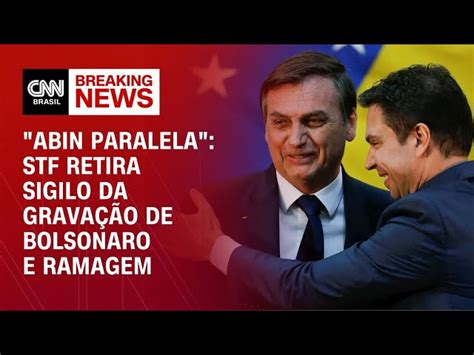 Ramagem Diz Que Grava O De Reuni O Era De Conhecimento De Bolsonaro