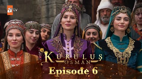 Kurulus Osman Urdu Season 4 Episode 6 YouTube