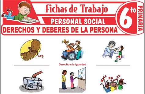 Derechos Y Deberes De Las Personas Para Sexto De Primaria Fichas