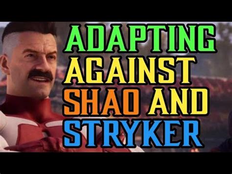 Adapting Against General Shao Stryker Omni Man High Level KL Ranked