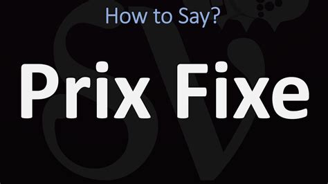 How To Pronounce Prix Fixe Correctly Youtube