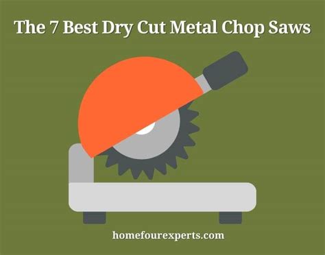 The Best Dry Cut Metal Chop Saws In Depth Guide