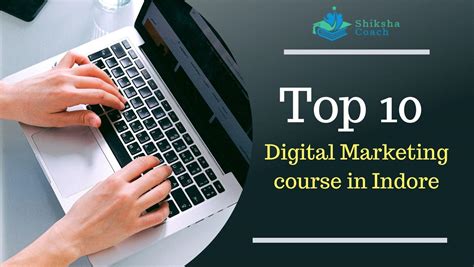 Top 10 Digital Marketing Course In Indore With Placement Fees