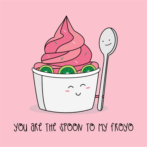 You Are The Spoon To My Froyo Frozen Yogurt T Shirt Teepublic