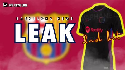 Breaking Barcelonas Official Response To Viral 2nd Kit Leak