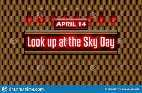 14 April Look Up At The Sky Day Neon Text Effect On Bricks Background