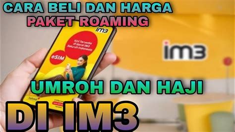 Cara Beli Dan Harga Paket Roaming Umroh Dan Haji Terbaru Di Im Harga