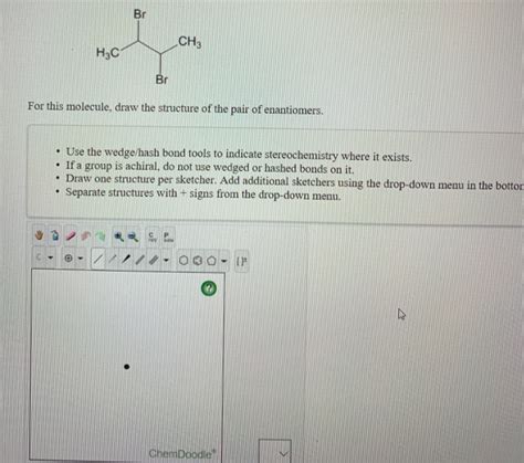 Solved For This Molecule Draw The Structure Of The Pair Of Chegg