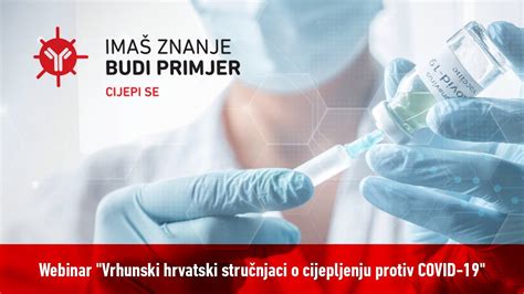 Webinar Vrhunski Hrvatski Stru Njaci O Cijepljenju Protiv Covid