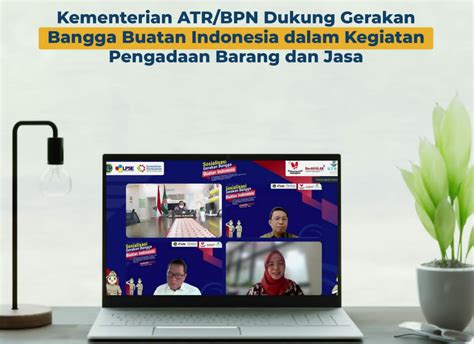 Kementerian Atr Bpn Dukung Gerakan Bangga Buatan Indonesia Dalam