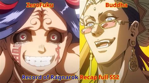 Recap Record Of Ragnarok Full Season Buddha Vs Zerofuku