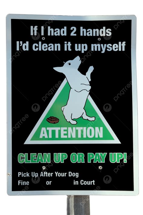 Attention Do Not Leave Dog Mess Sign Shit, Obey, Shit, Ireland PNG Transparent Image and Clipart