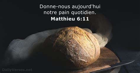 18 Avril 2023 Verset Biblique Du Jour Matthieu 6 11 DailyVerses Net