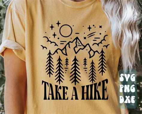 Take A Hike Svghiking Svgcamping Svgmountains Svg Cut Etsy