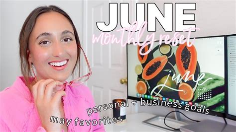 June Monthly Reset Monthly Favorites Personal Business Goals Youtube