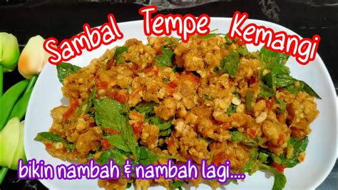 Sambal Tempe Kemangi Bikin Nambah Dan Nambah Lagi Youtube